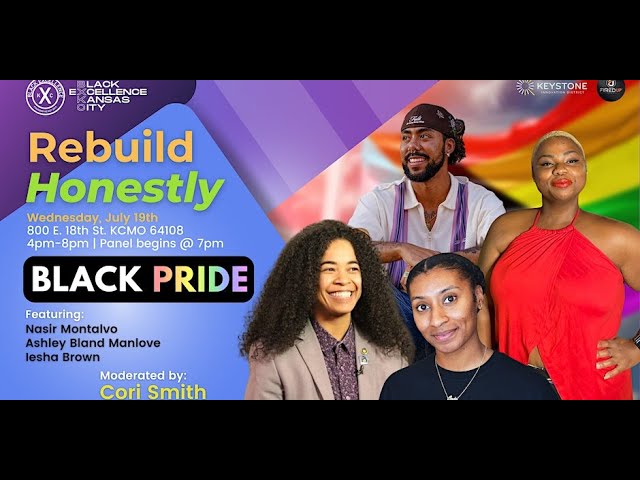 Rebuild Honestly: Black Pride – Black Excellence KC